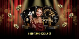 888b tang 60k la gi