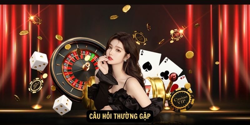 Câu hỏi thường gặp