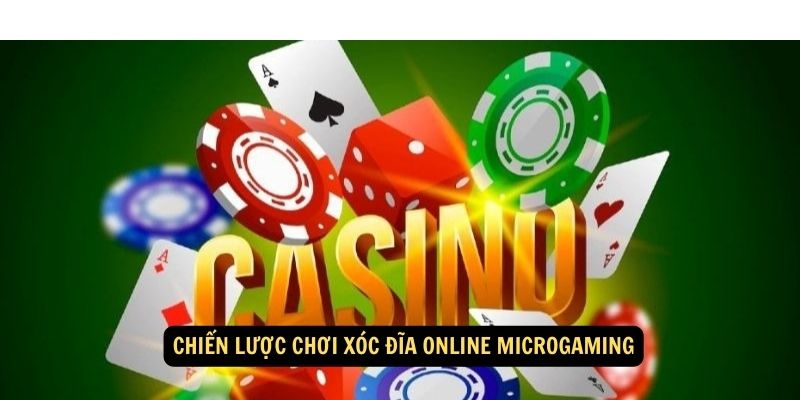 Chiến lược chơi Xóc đĩa online Microgaming